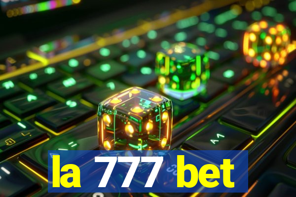 la 777 bet